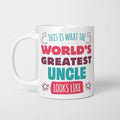 World's Greatest Uncle Mug