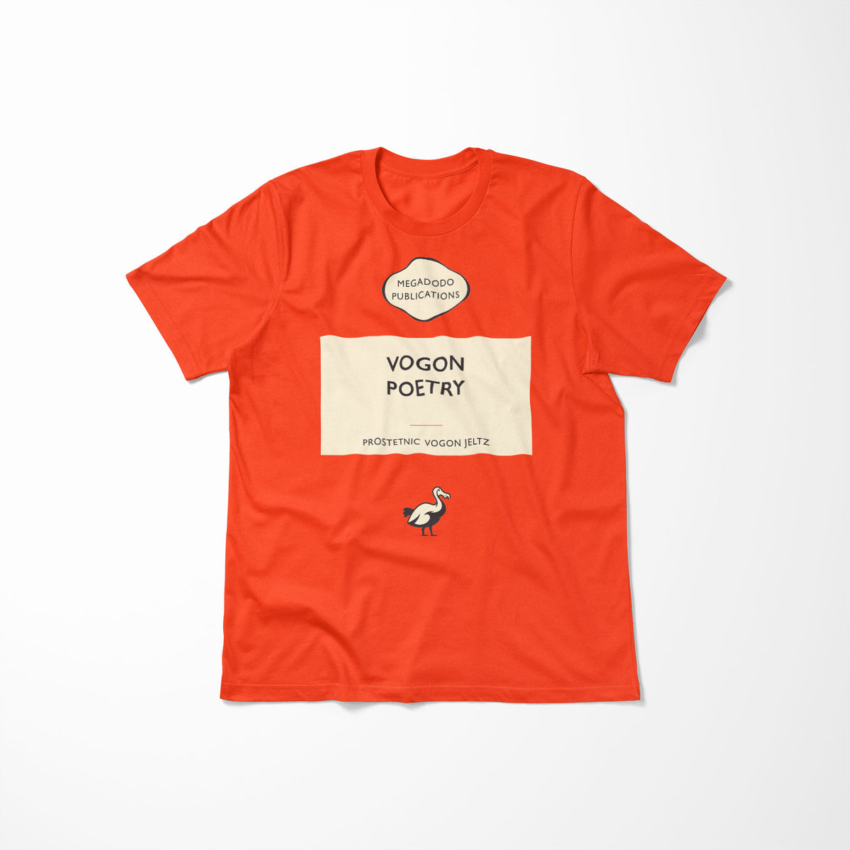 Flat lay — Vogon Poetry Orange Hitchhiker's Guide Unisex T-Shirt in Orange, laid flat on a pale background