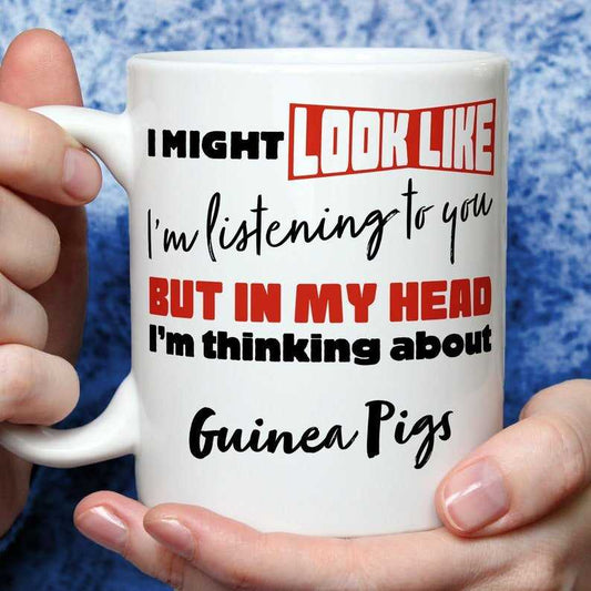 I'm Thinking About Guinea Pigs Mug