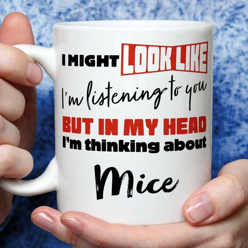 I'm Thinking About Mice Mug