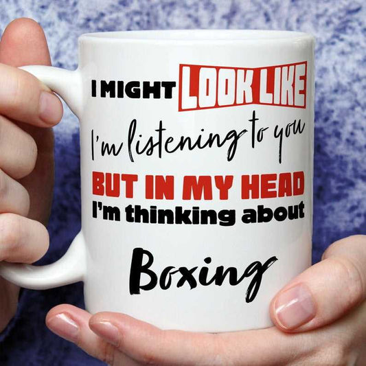 I'm Thinking About Boxing Mug