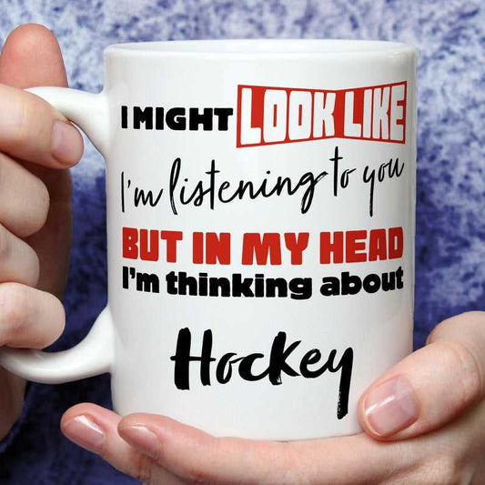 I'm Thinking About Hockey Mug