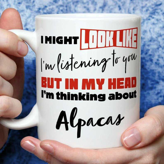 I'm Thinking About Alpacas Mug