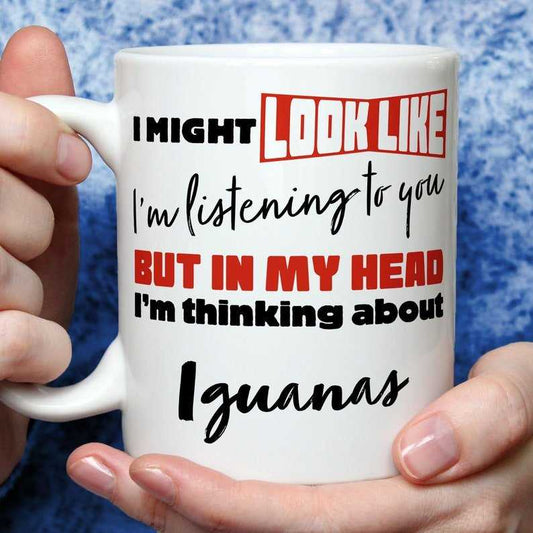 I'm Thinking About Iguanas Mug