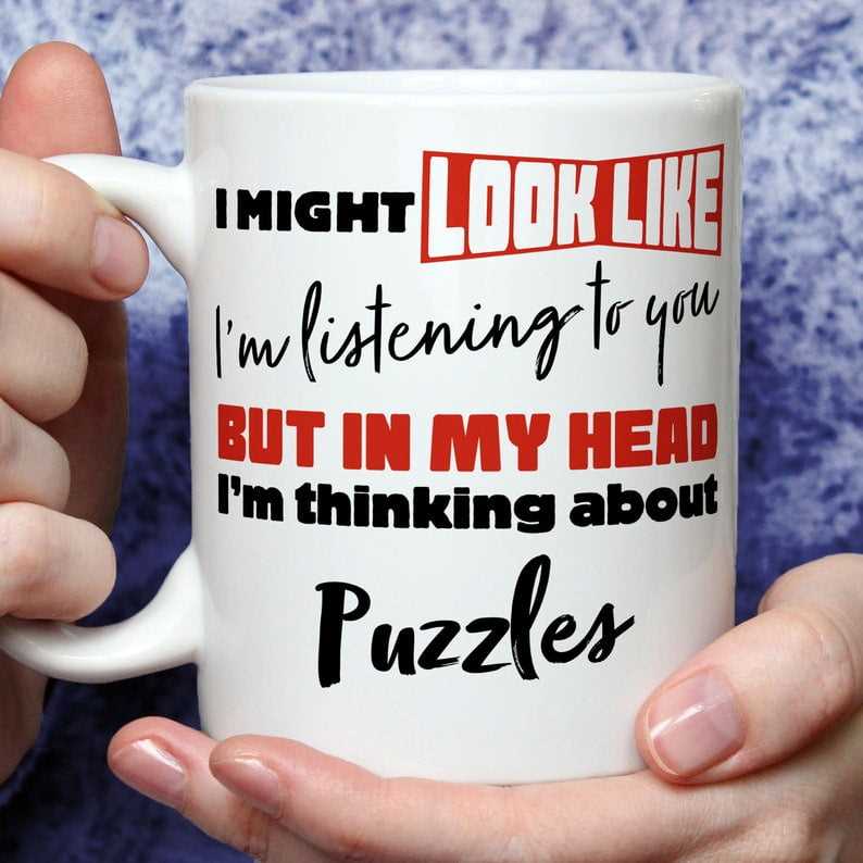 I'm Thinking About Puzzles Mug