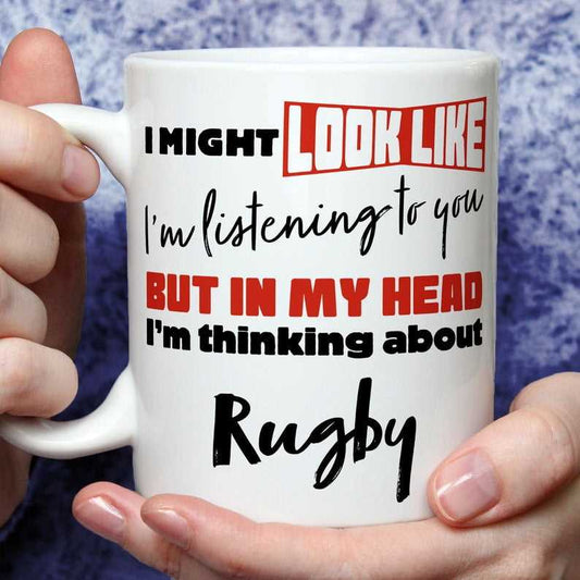 I'm Thinking About Rugby Mug