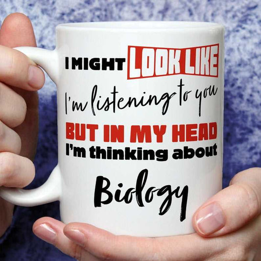 I'm Thinking About Biology Mug