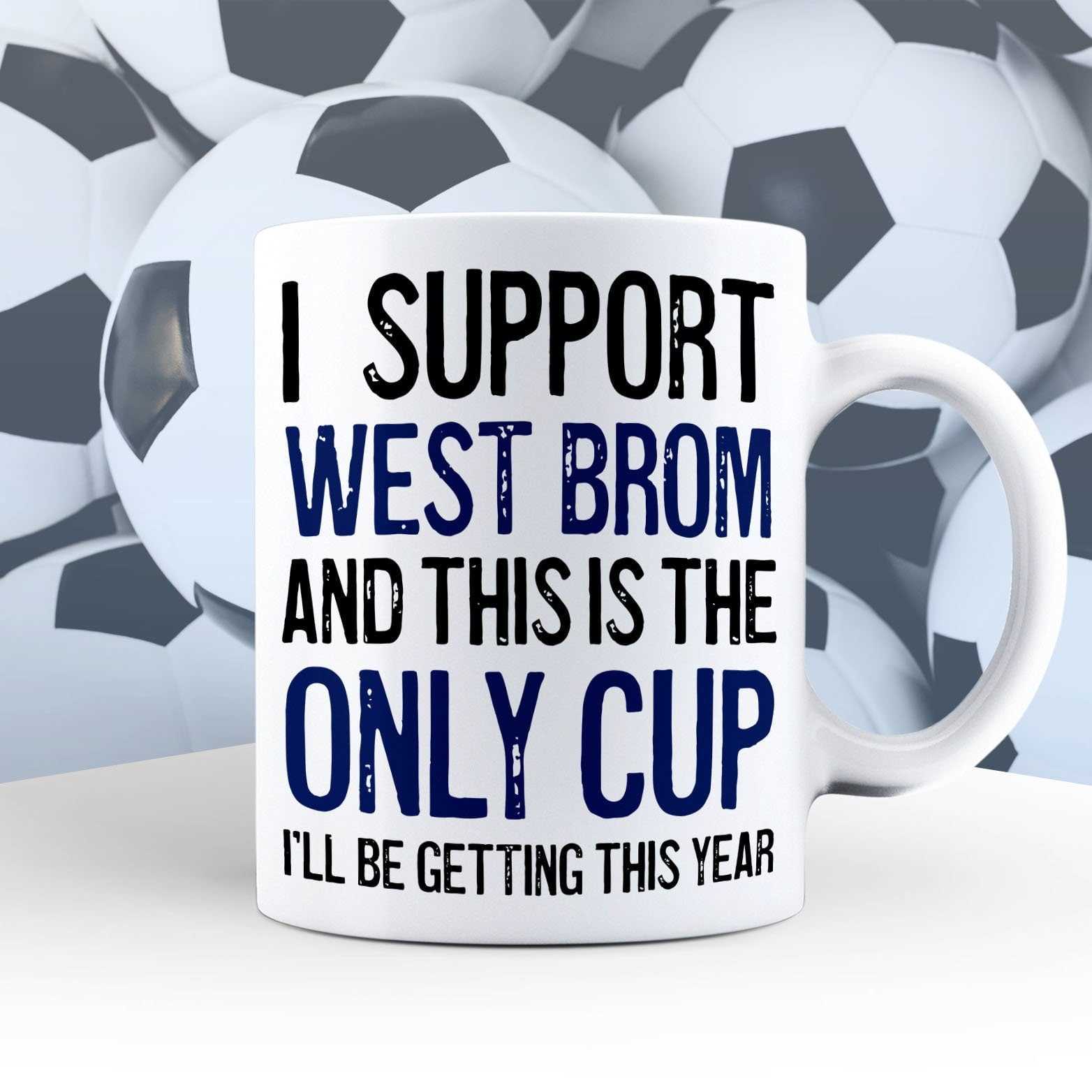 I Support West Bromwich Mug