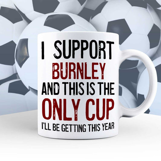 I Support Burnley Mug