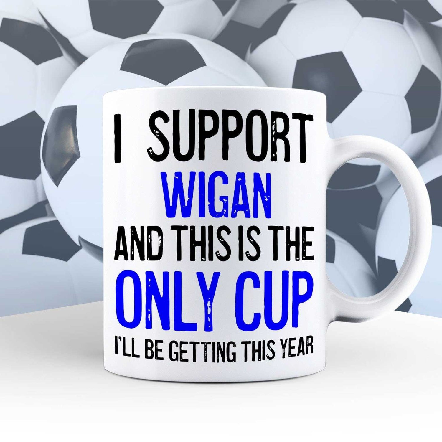 I Support Wigan Mug