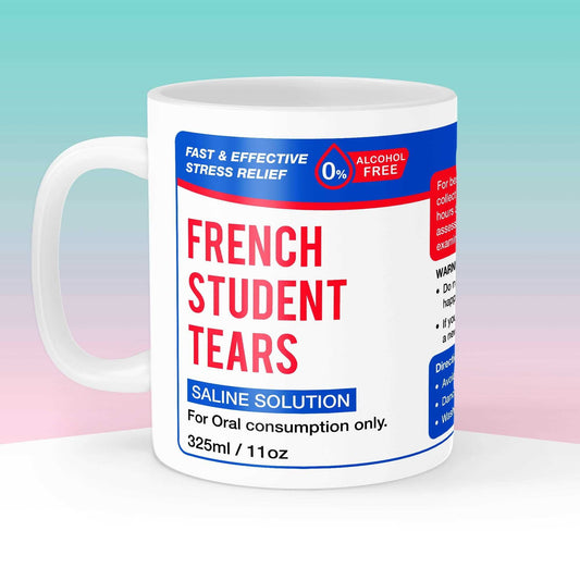 French Student Tears Mug