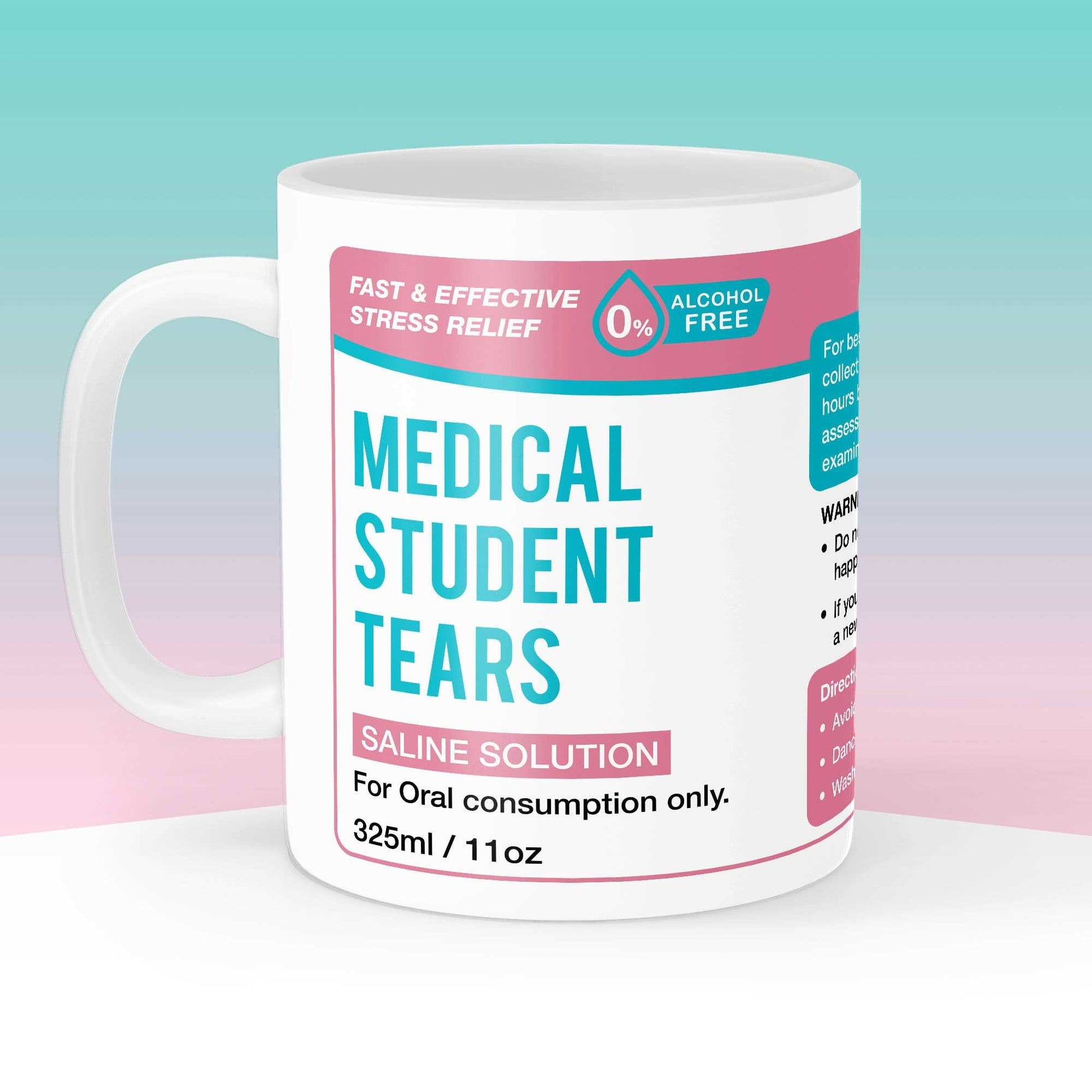 Medical Student Tears Mug