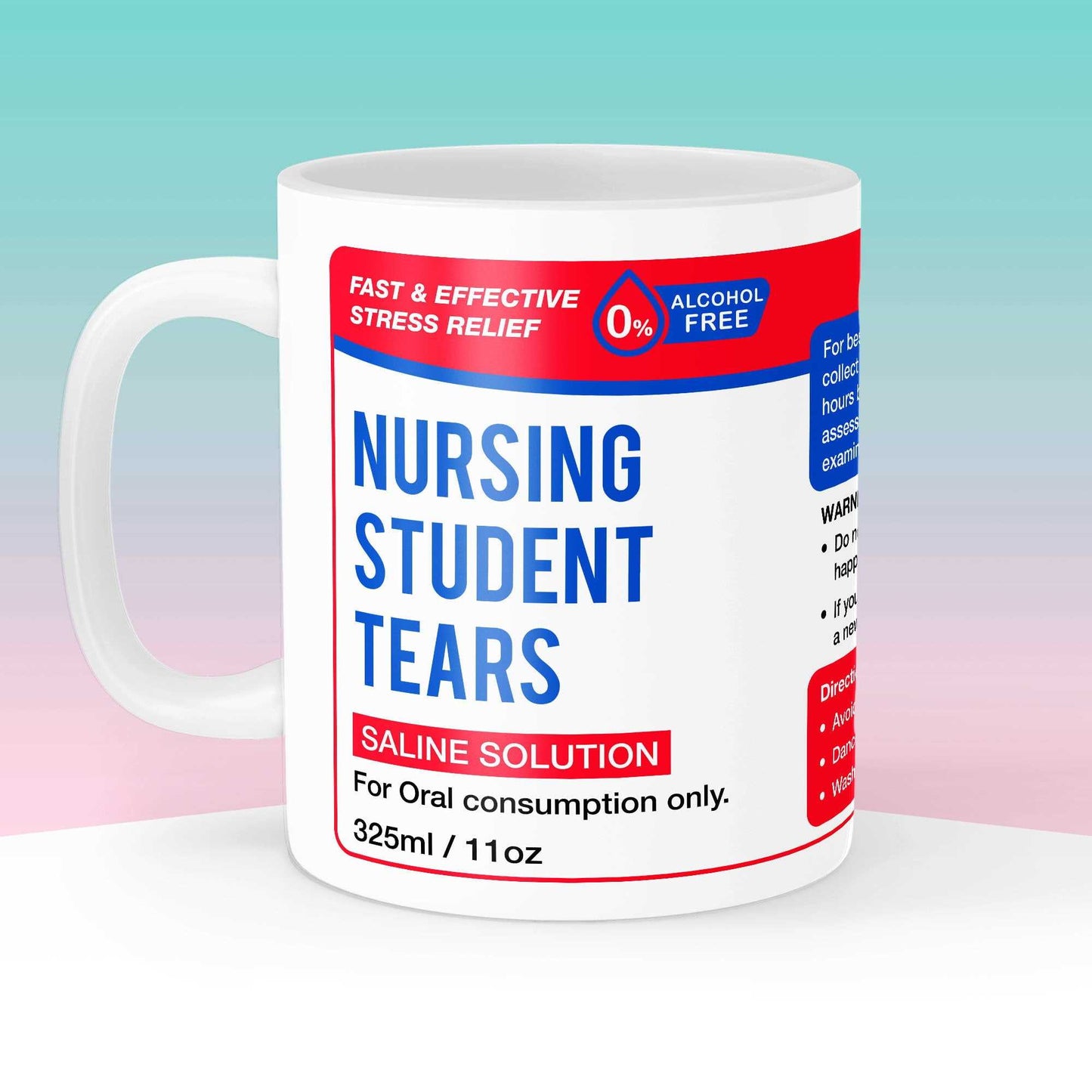 Nursing Student Tears Mug