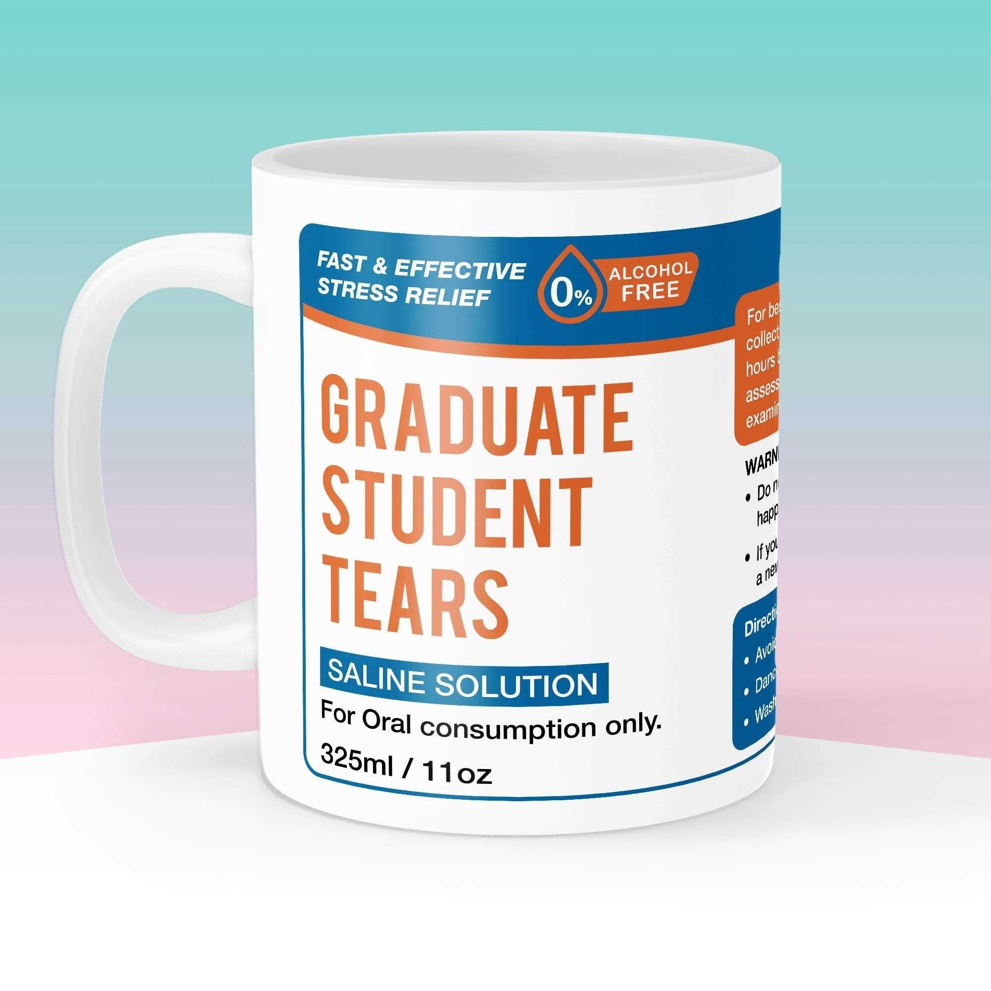 Graduate Student Tears Mug
