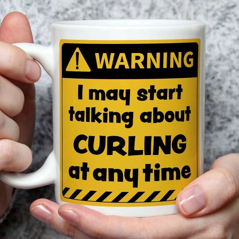 Warning! I May Start Talking About Curling at Any Time Mug