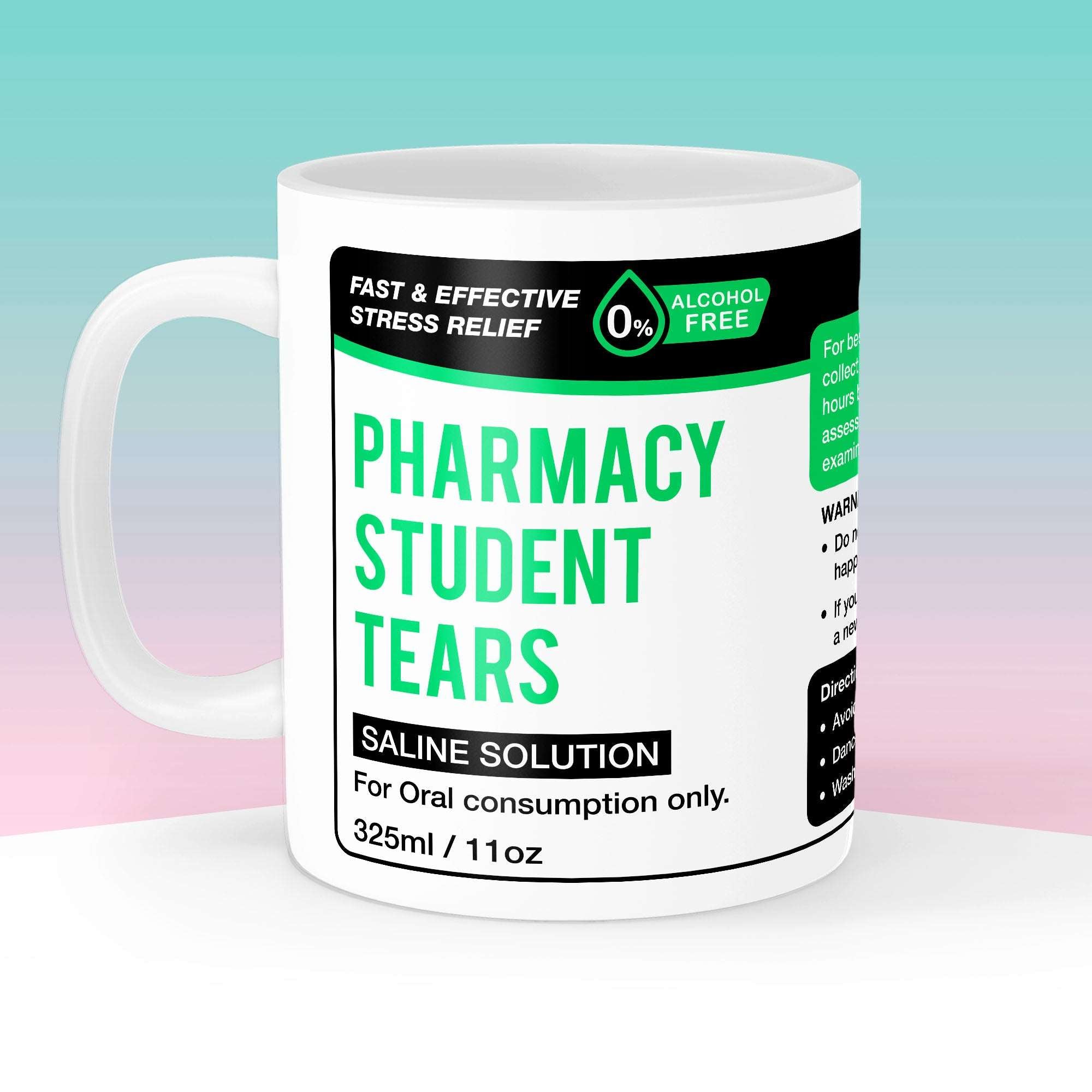 Pharmacy Student Tears Mug