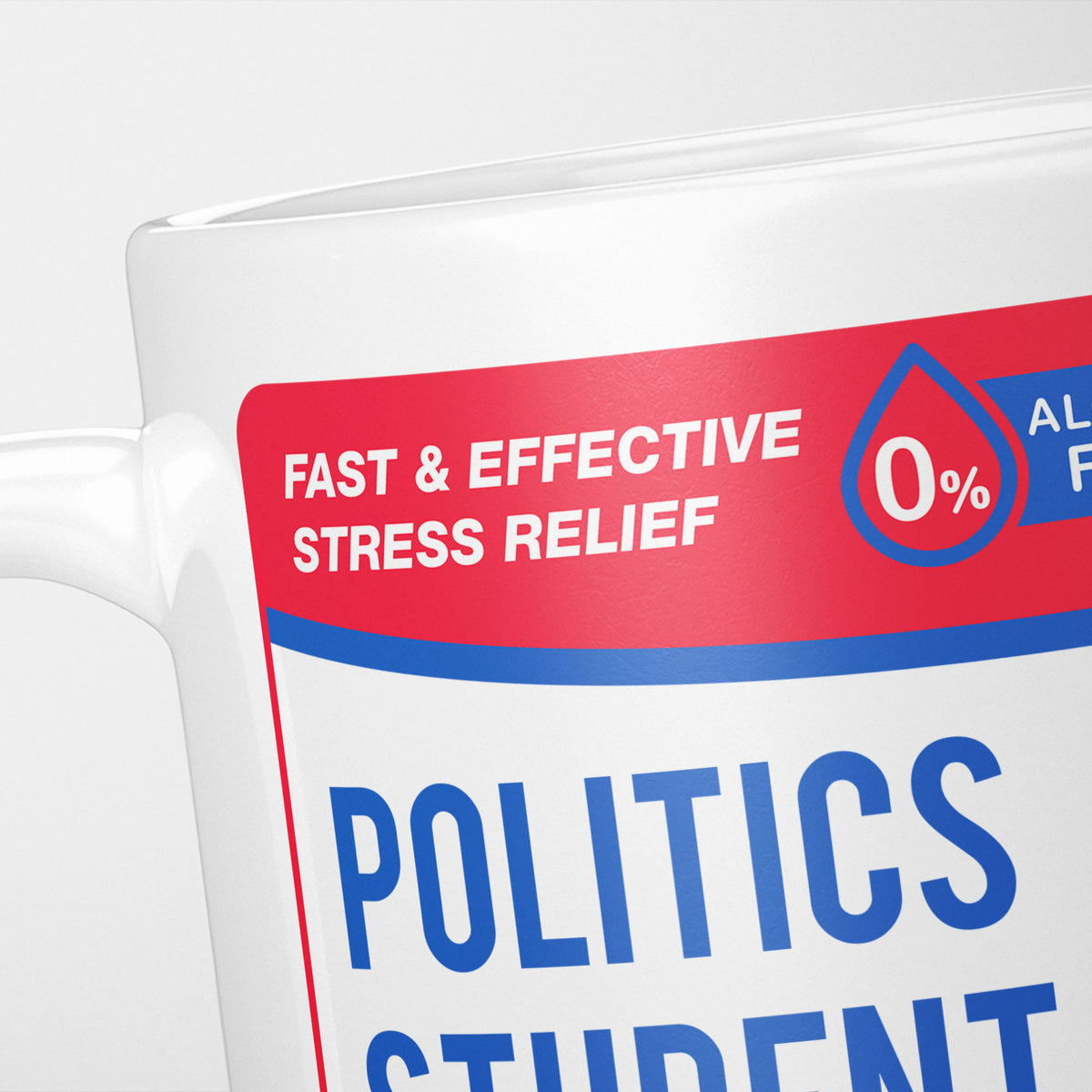 Close crop of the Politics Student Tears label, the red 'fast and effective stress relief' banner above the start of the name