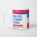 Politics Student Tears Mug