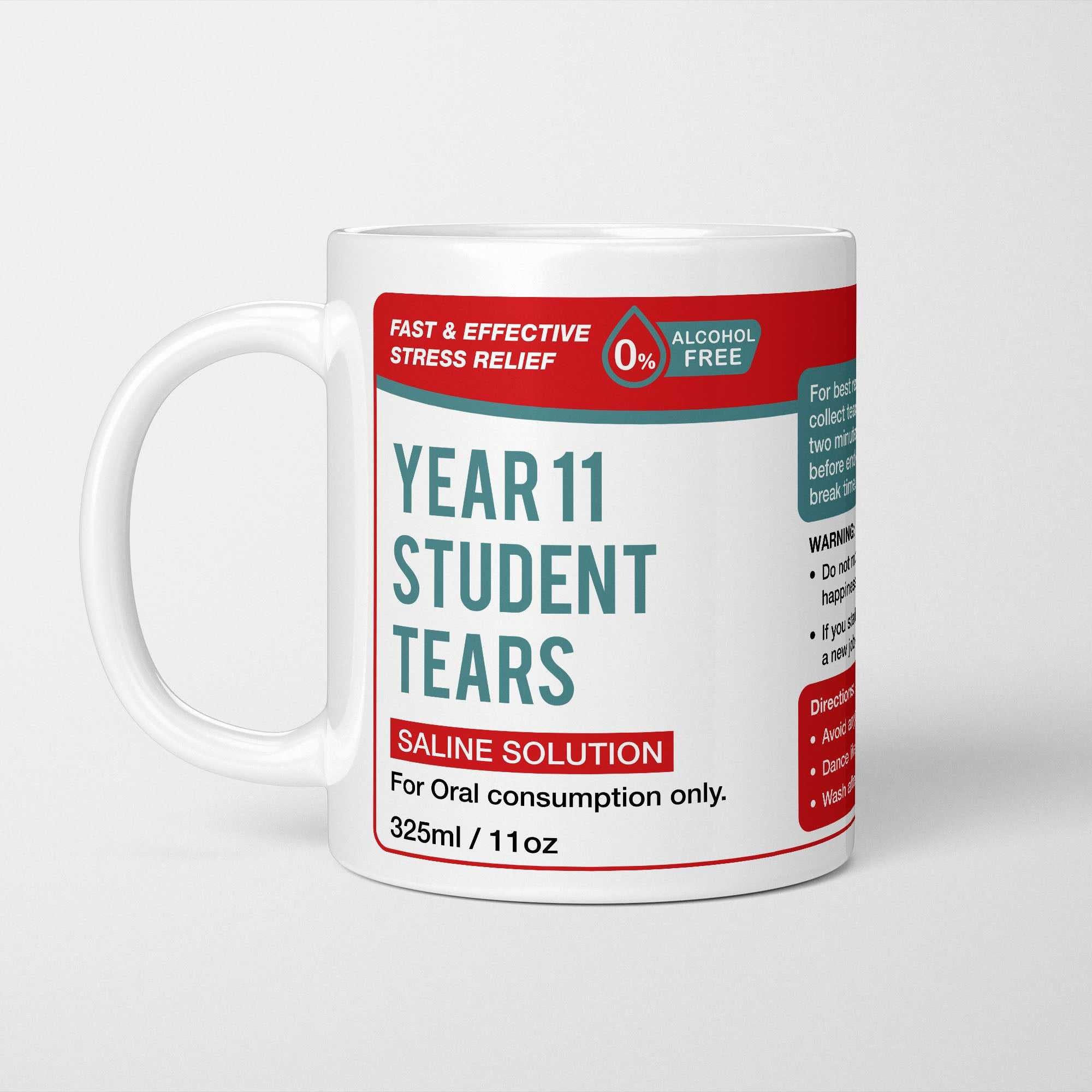 Year 11 Student Tears Mug