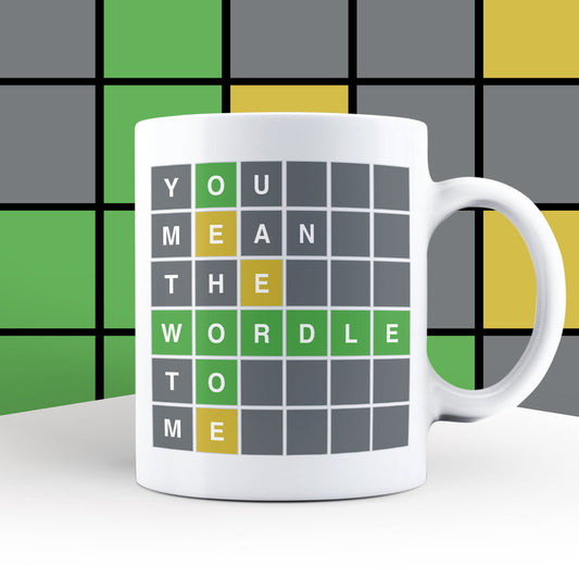 Wordle You Mean The Wordle To Me Mug
