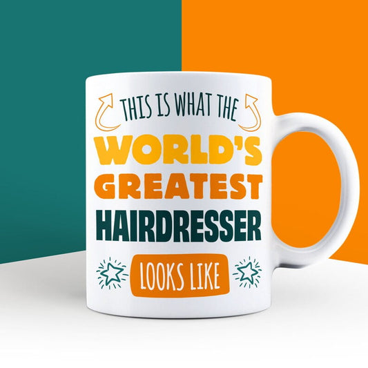 World's Greatest Hairdresser Mug