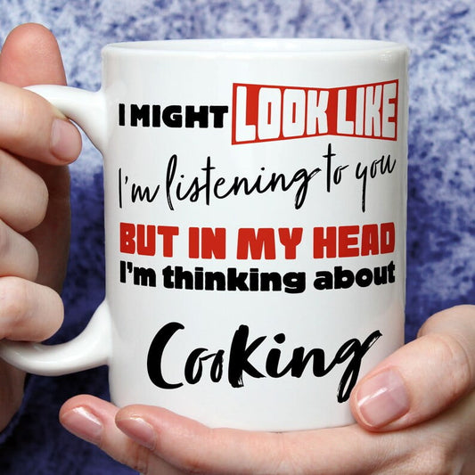 I'm Thinking About Cooking Mug